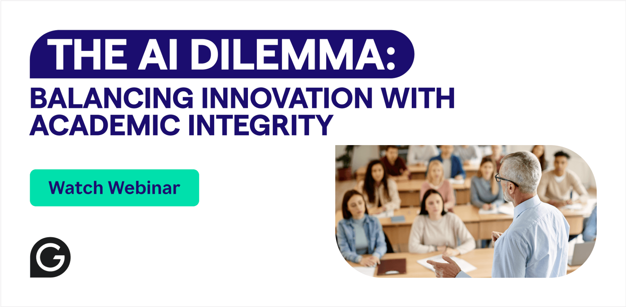 The AI Dilemma: Balancing Innovation With Academic Integrity