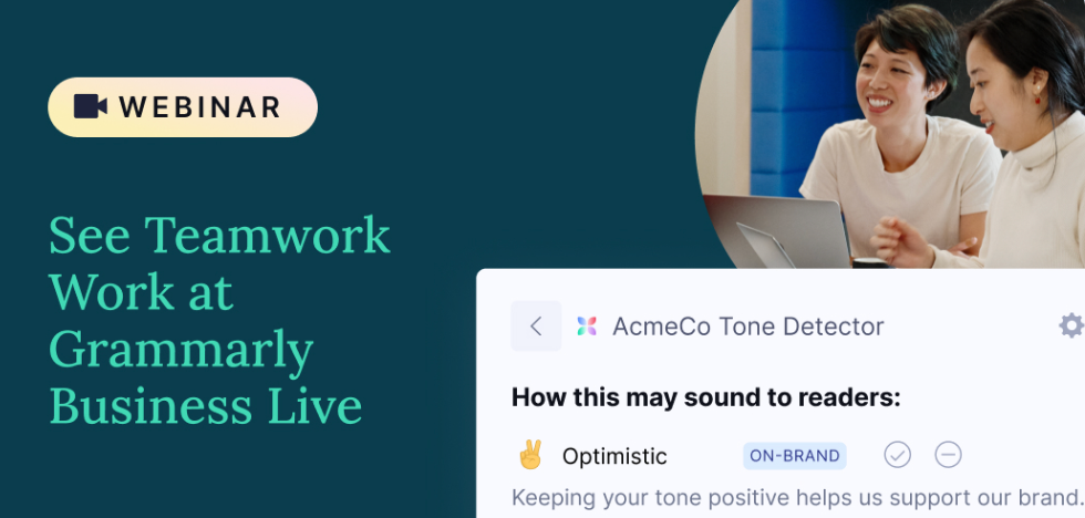 Discover What Grammarly Can Do for Your Teams