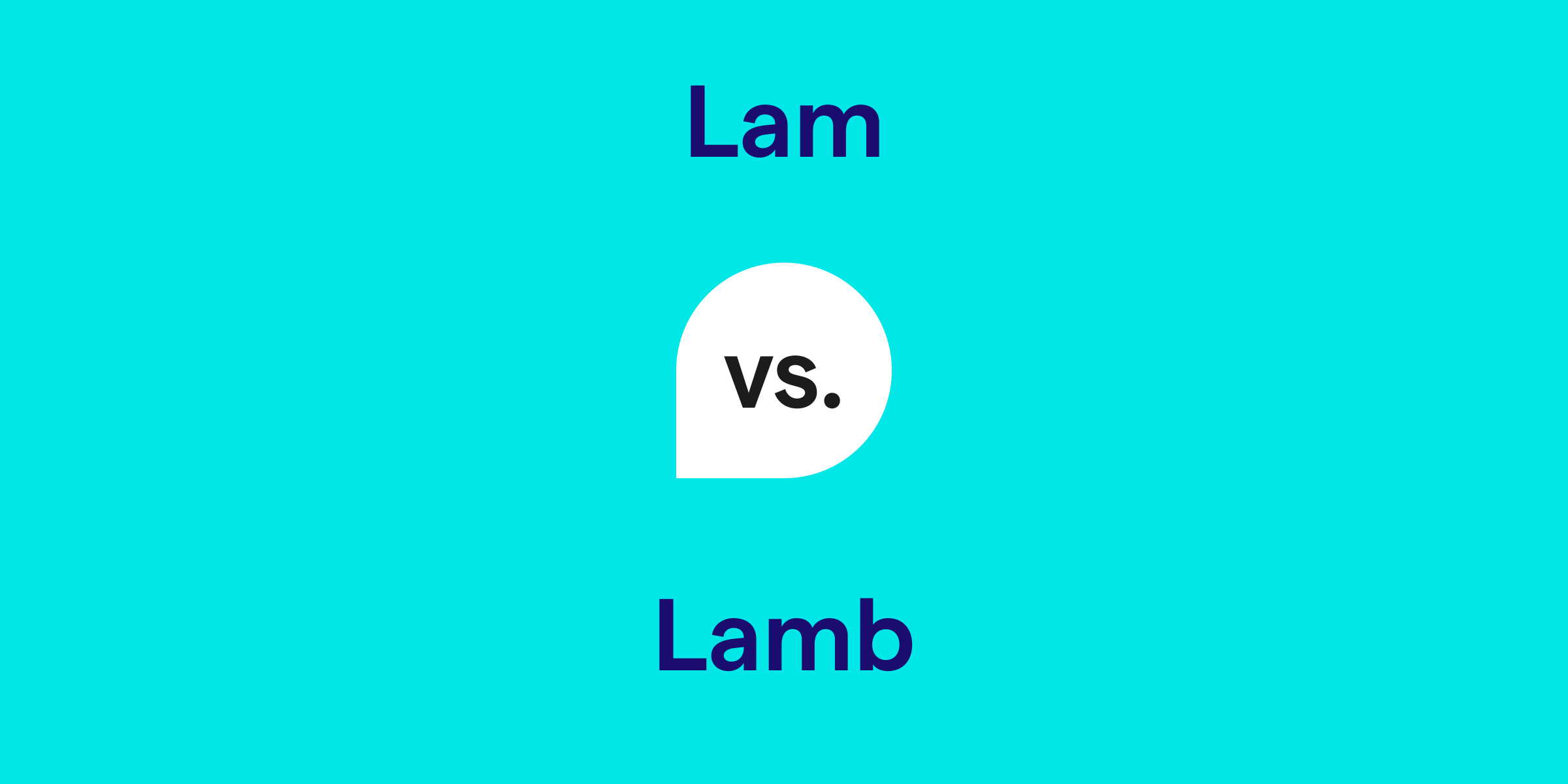 Lam vs. Lamb