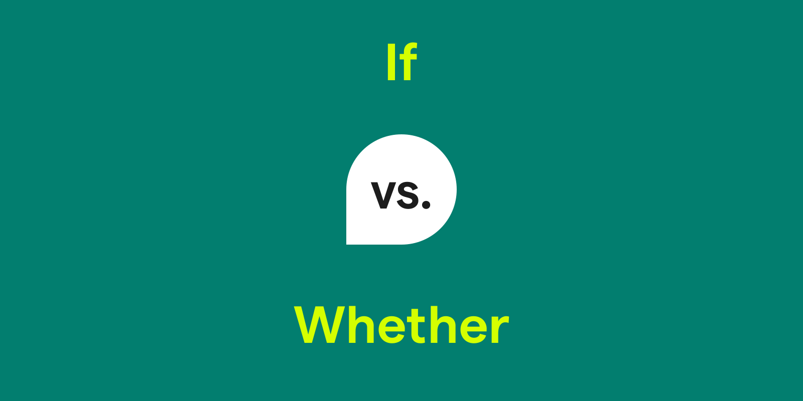 If vs. Whether