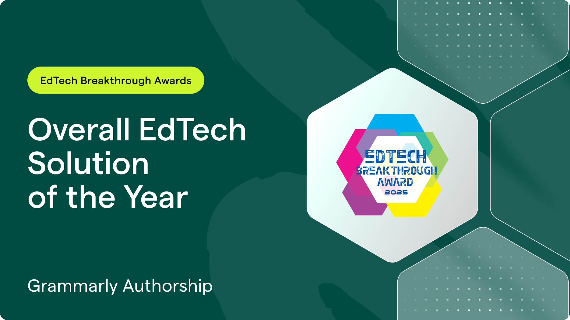 Overall EdTech Solution of the Year _ EdTech Breakthrough Awards _ Grammarly Authorship