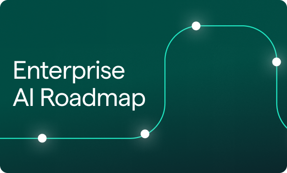 Enterprise AI Roadmap