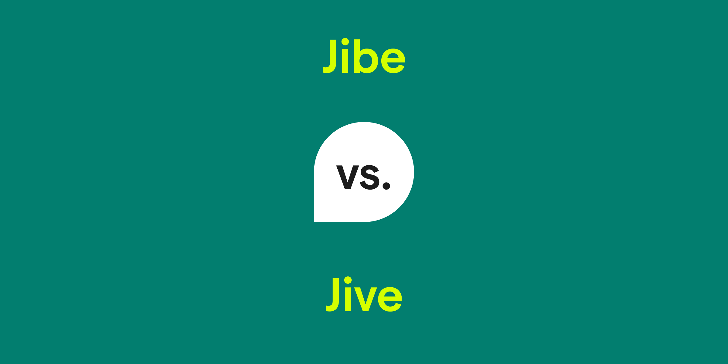 Jibe vs. Jive