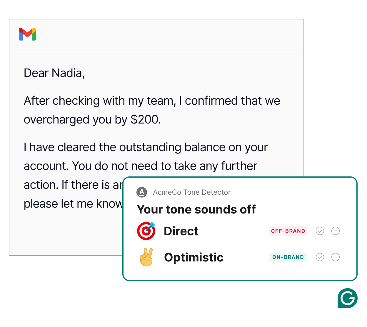 Your tone sounds off message from Grammarly