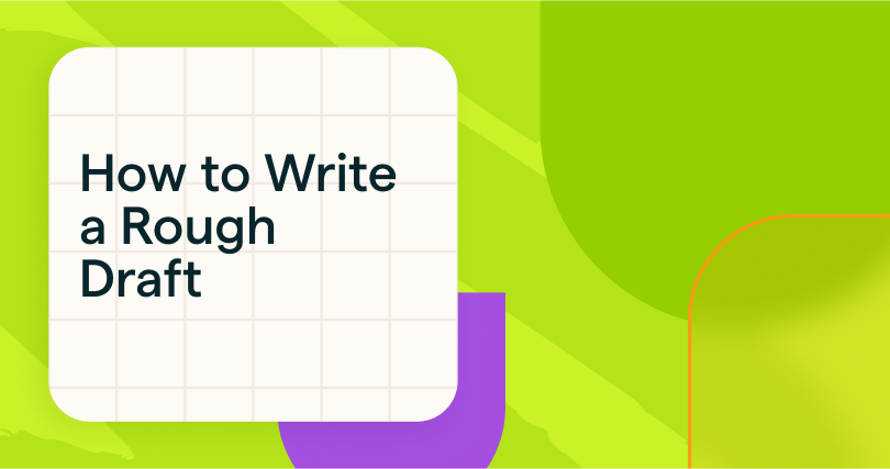 How to Write a Rough Draft