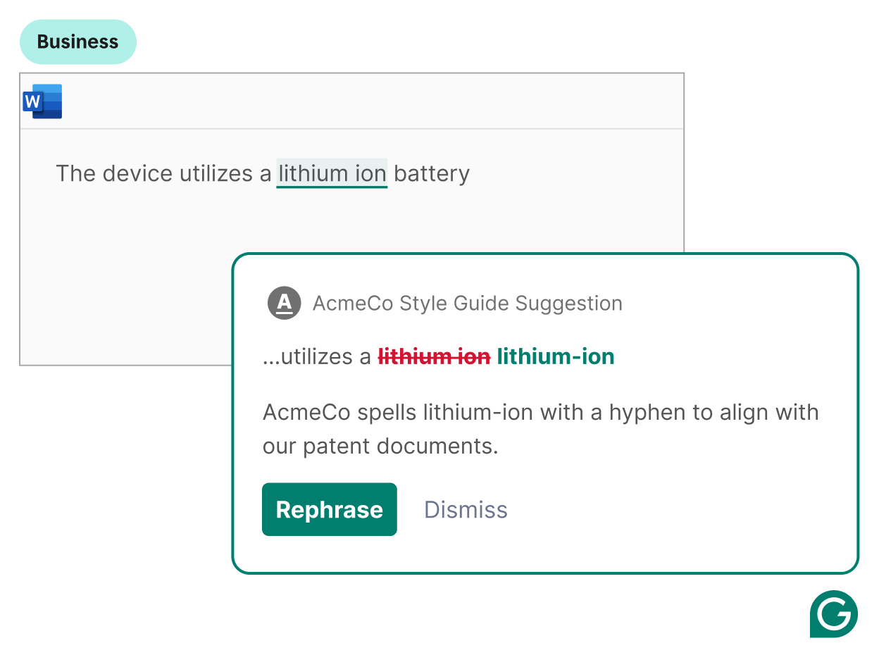 Grammarly adheres to your business's style guide