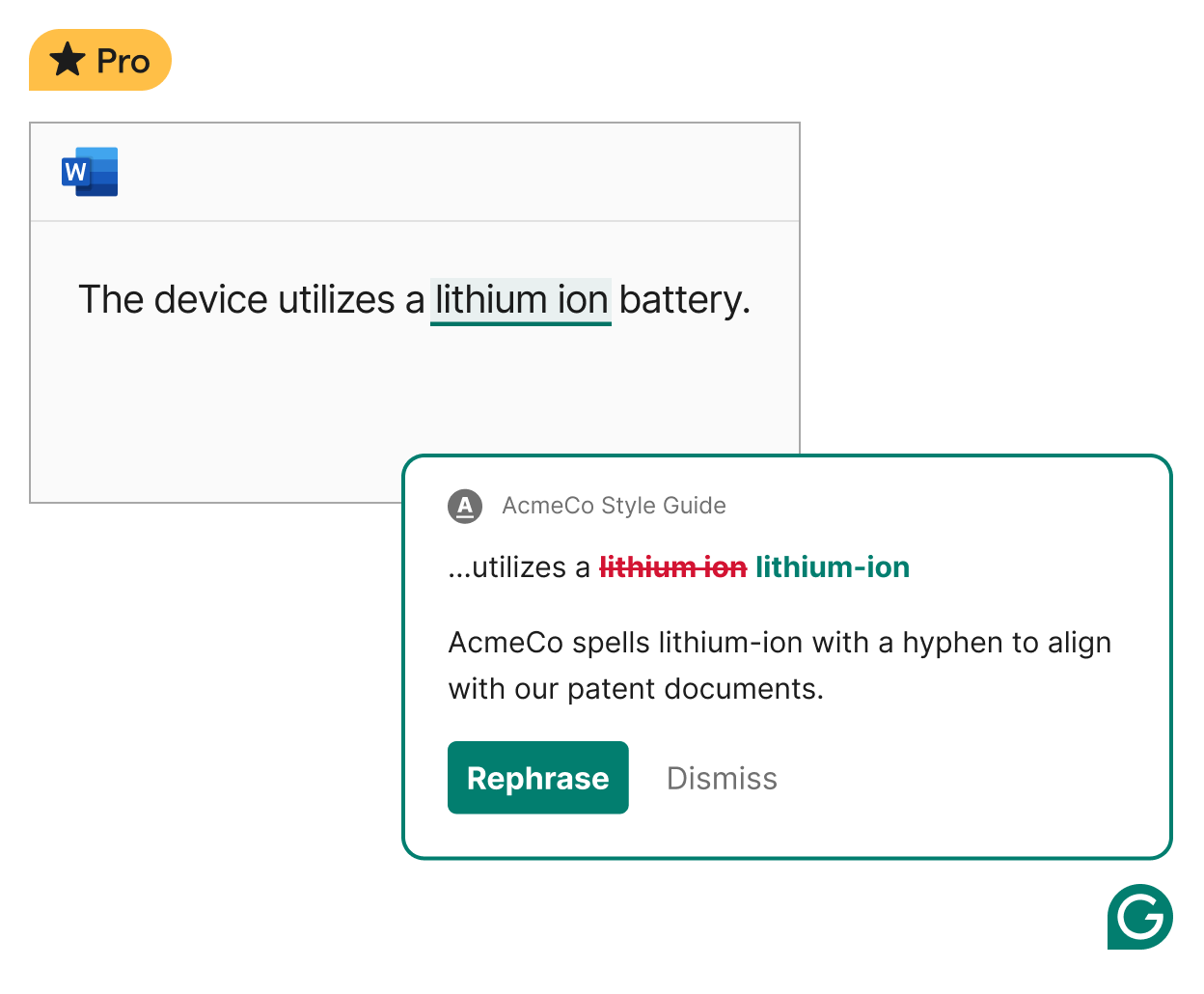 Grammarly adheres to your business's style guide