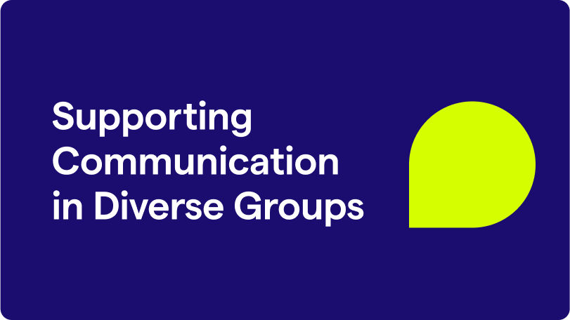 Supporting Communication in Diverse Groups