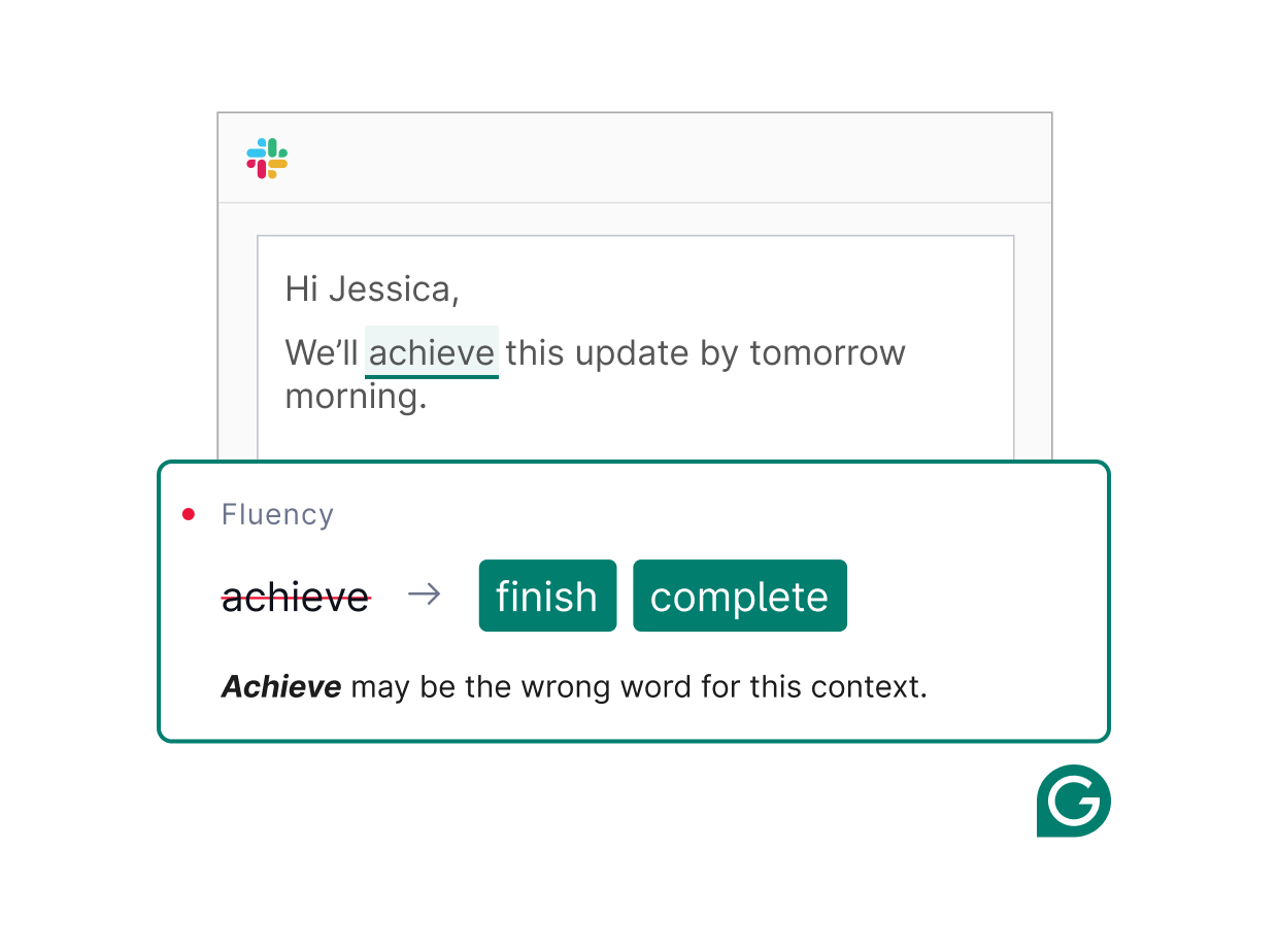 Grammarly gives fluency suggestions in a Slack message