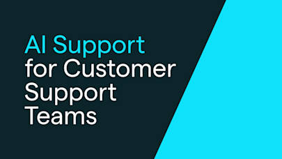 AI Support for Customer Support Teams