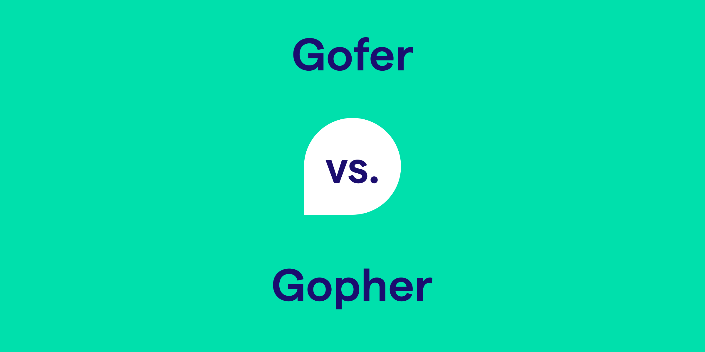 Gofer vs. Gopher