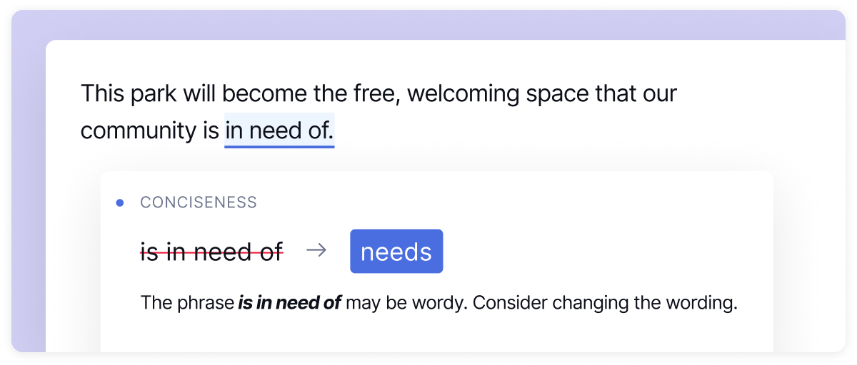 Is in need of to needs showing a conciseness product example