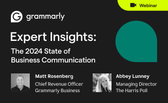 First Look: The 2024 State of Business Communication Webinar