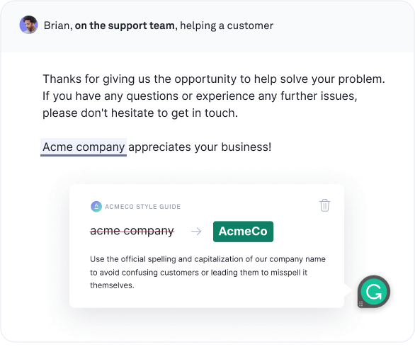 Support team member receiving a Grammarly Style Guide correction