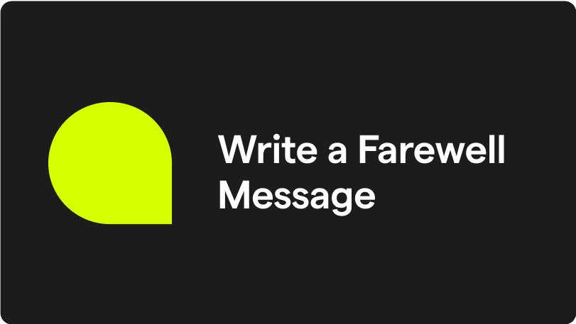 Write a Farewell Message