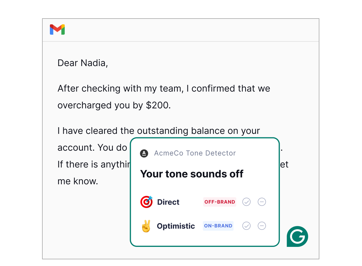 Grammarly gives tone suggestions in emails. 