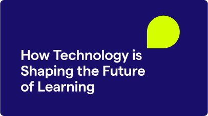 How Technology is Shaping the Future of Learning