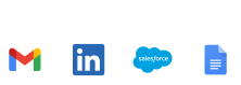 Gmail, Outlook, Salesforce, Google Docs