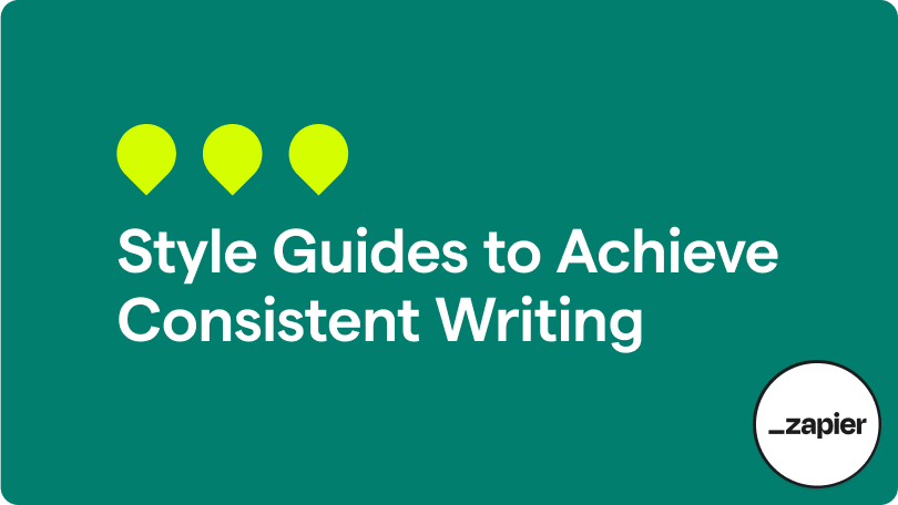 Style Guides to Achieve Consistent Writing