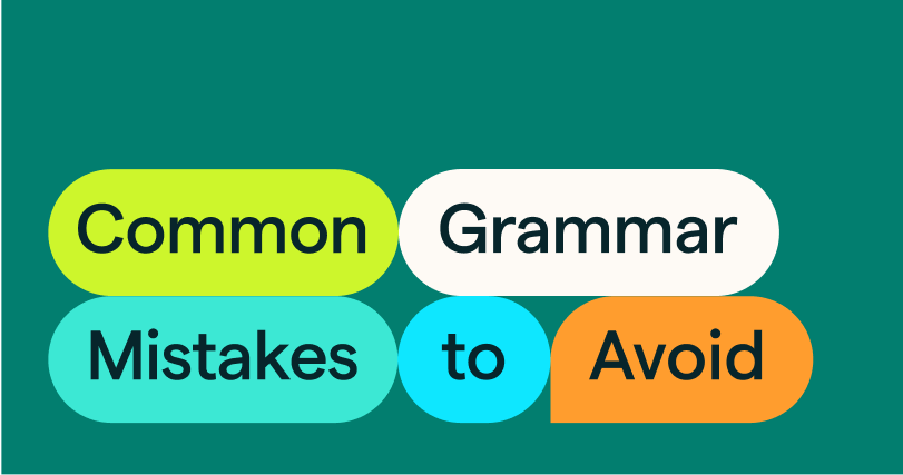 Common Grammar Mistakes to Avoid