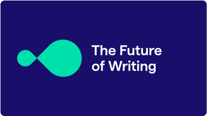 The Future of Writing