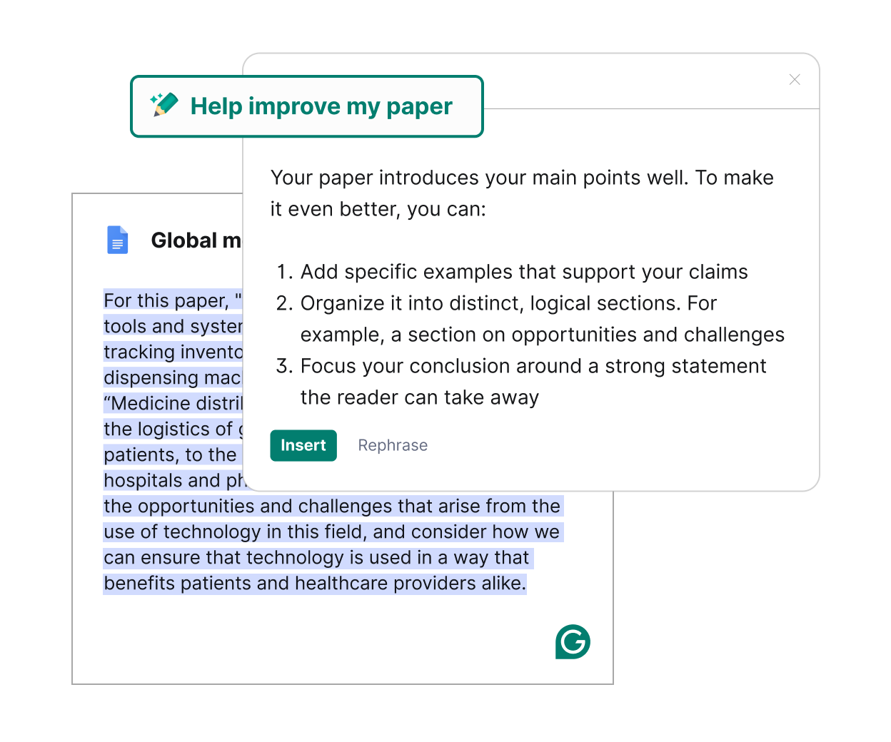 Grammarly gives suggestions on how to enhance your writing