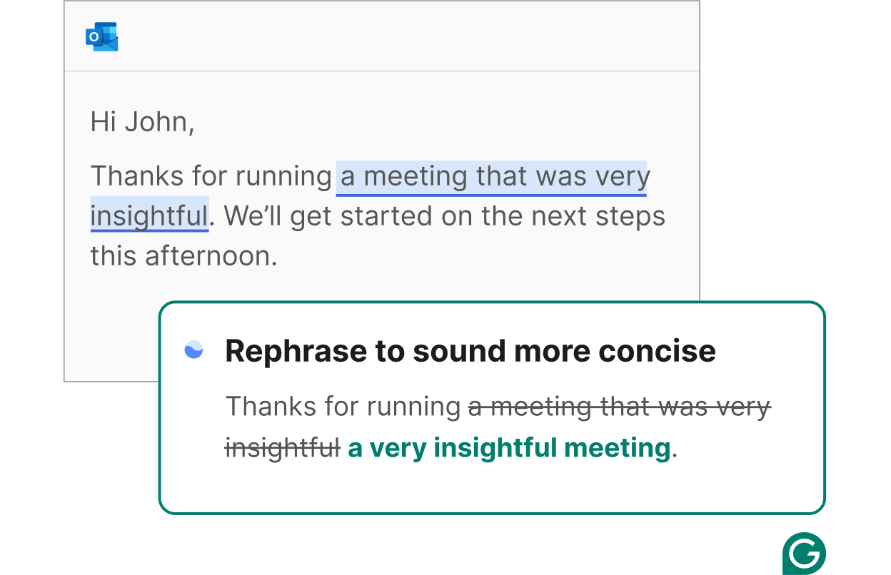 Grammarly offers a suggestion to rephrase your text for conciseness