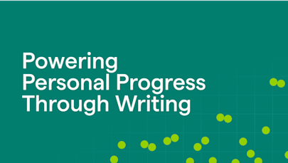 Powering Personal Progress Through Writing